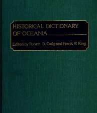 Historical Dictionary of Oceania