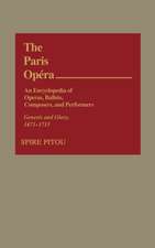 The Paris Opera: Genesis and Glory, 1671-1715