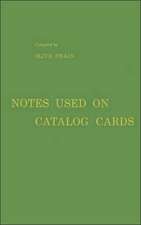 Notes Used on Catalog Cards: A List of Examples