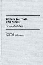 Cancer Journals and Serials