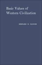 Basic Values of Western Civilization