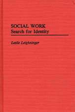 Social Work: Search for Identity