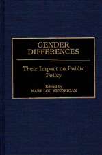 Gender Differences: Their Impact on Public Policy