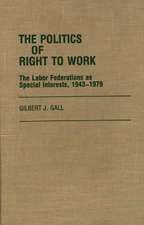 The Politics of Right to Work