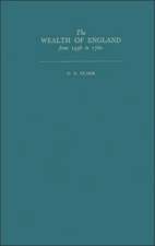 The Wealth of England from 1496 to 1760