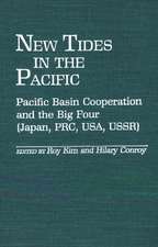 New Tides in the Pacific: Pacific Basin Cooperation and the Big Four (Japan, PRC, USA, USSR)