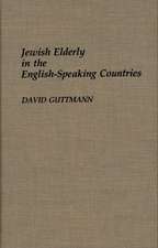 Jewish Elderly in the English-Speaking Countries