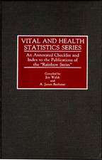 Vital and Health Statistics Series: An Annotated Checklist and Index to the Publications of the Rainbow Series