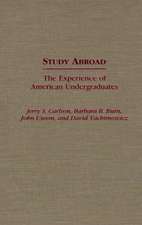 Study Abroad: The Experience of American Undergraduates