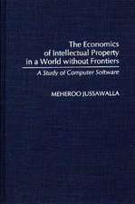 The Economics of Intellectual Property in a World without Frontiers: A Study of Computer Software