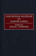 International Handbook on Juvenile Justice