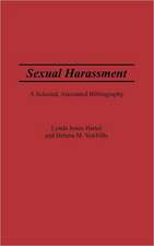 Sexual Harassment: A Selected, Annotated Bibliography