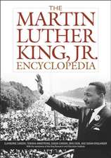 The Martin Luther King, Jr., Encyclopedia