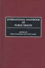 International Handbook of Public Health