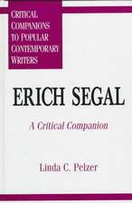 Erich Segal: A Critical Companion