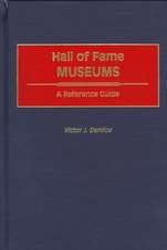 Hall of Fame Museums: A Reference Guide