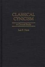 Classical Cynicism: A Critical Study