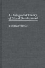 An Integrated Theory of Moral Development