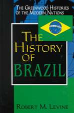 The History of Brazil