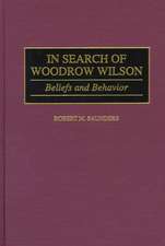 In Search of Woodrow Wilson