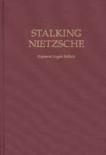 Stalking Nietzsche