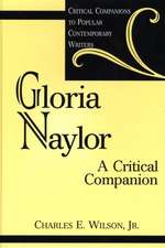 Gloria Naylor: A Critical Companion