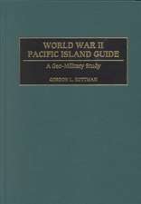 World War II Pacific Island Guide: A Geo-Military Study