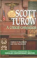 Scott Turow: A Critical Companion