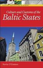 Culture and Customs of the Baltic States