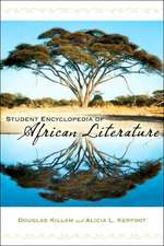 Student Encyclopedia of African Literature