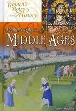 Women's Roles in the Middle Ages