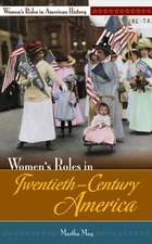 Women's Roles in Twentieth-Century America