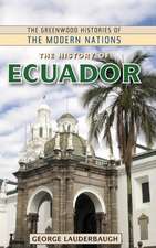 The History of Ecuador