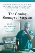 The Coming Shortage of Surgeons: Why They Are Disappearing and What That Means for Our Health