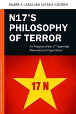 17N's Philosophy of Terror: An Analysis of the 17 November Revolutionary Organization