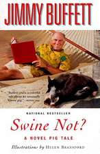 Swine Not?: A Novel Pig Tale