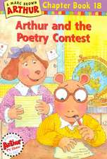 Arthur and the Poetry Contest: An Arthur Chapter Book