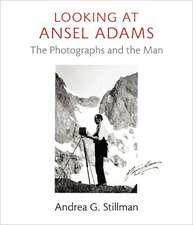 Looking at Ansel Adams