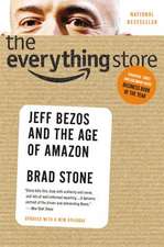 The Everything Store: Jeff Bezos and the Age of Amazon