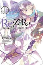 Re ZERO -Starting Life in Another World, Volume 1 (light novel)