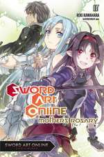 Sword Art Online 7 (light novel): Mother's Rosary