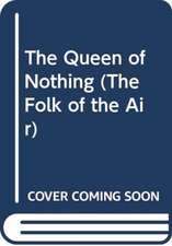 The Queen of Nothing