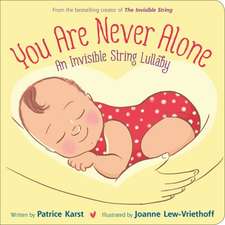 Karst, P: You Are Never Alone