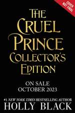 The Cruel Prince: Collector's Edition