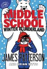 Middle School: Winter Blunderland