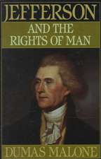 Jefferson and the Rights of Man - Volume II