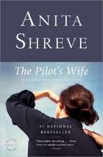 The Pilot's Wife: A Novel