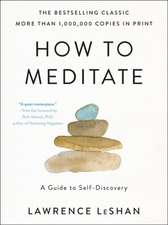 How to Meditate