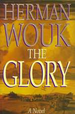 The Glory: A Novel
