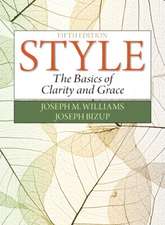 Style: The Basics of Clarity and Grace